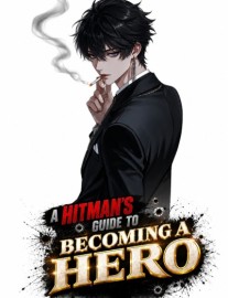 A Hitman's Guide To Becoming A Hero