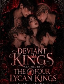 Deviant Kings: Claimed by The Four Lycan Kings