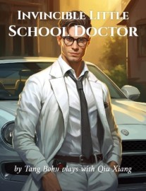 Invincible Little School Doctor