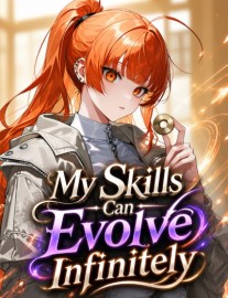 My Skills Can Evolve Infinitely in a Game-Like World