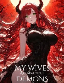 My Wives are Beautiful Demons