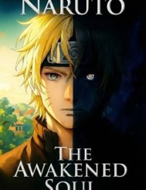 Naruto: The Awakened Soul