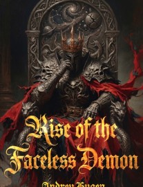 Rise of the Faceless Demon